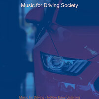 Cultivated Coming Home from Work - Music for Driving Society