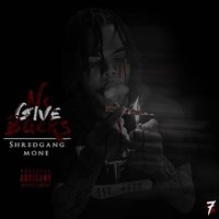 Mob - Shredgang Mone