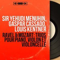 Piano Trio in A Minor, M. 67: III. Passacaille. Très large - Sir Yehudi Menuhin & Морис Равель