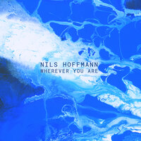 Wherever You Are - Nils Hoffmann & Margret