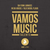 Old Skool Flava - Da Funk Junkies