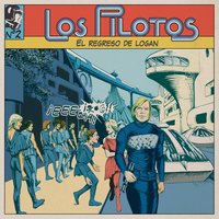 Esperando a Logan - Los Pilotos