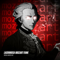 LACRIMOSA MOZART FUNK (Slowed) - SXYGX & WUYS & kit