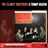 Bold Thady Quill - The Clancy Brothers