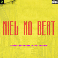 Arrochadeira Duas Doses - Niel No Beat
