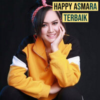 Salam Kangen Terakhir - Happy Asmara
