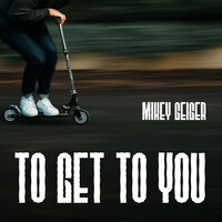 No Worries - Mikey Geiger