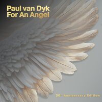 For An Angel - Paul van Dyk & Öwnboss