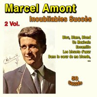 Le monsieur qui volait - Marcel Amont