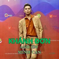 Anh Mãi Buồn - Khánh Đơn