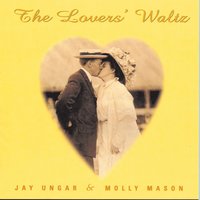 The Misty Dawn - Jay Ungar & Molly Mason
