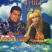 La Culebra - Rafaelito & Fefita la Grande