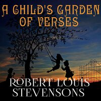 ‎Robert Louis Stevenson. «A Child's Garden of Verses». #15 - David Miles