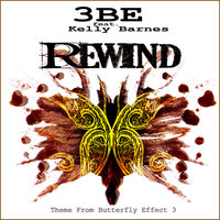 Rewind - 3BE featuring Kelly Barnes & Sted E & Hybrid Heights