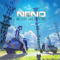 Be Just Like Before - Neno & Ultrabooster