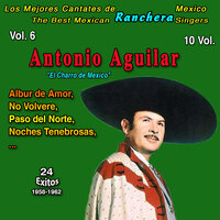 El Dicharechero - ANTONIO AGUILAR
