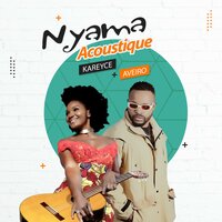 Nyama - Aveiro Djess & Kareyce Fotso