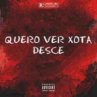 Quero ver xota desce - DJ RB Amaral & Mc Robby SP & MC Denny