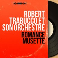 Mustapha - Robert Trabucco et son orchestre & Robert Trabucco et son orchestre, Tony Nicolas & Tony Nicolas