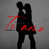 Ti Amo - Suleymer & Massy