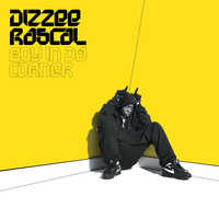 Fix Up, Look Sharp - Dizzee Rascal