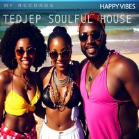 Life Is a Joy - Tedjep Soulful House