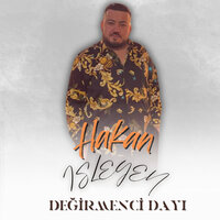Değirmenci Dayı - Hakan İşleyen