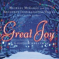 A Christmas Wish - The Broadway Inspirational Voices & Joseph Joubert & Michael McElroy