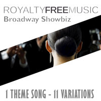 Broadway Showbiz, Var. 4 - Royalty Free Music Maker