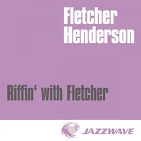 Let 'er Go - Fletcher Henderson And His Orchestra