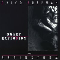 Peaceful Heart - Chico Freeman & Brainstorm