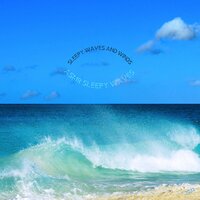 Rolling Sea Waves - ASMR Sleepy Waves
