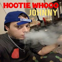 Hootie Whooo - Johnny