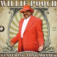 Why I Sing the Blues - Willie Pooch & Tony Monaco