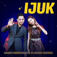 Ijuk - Andin Nadira & Irwan Krisdiyanto