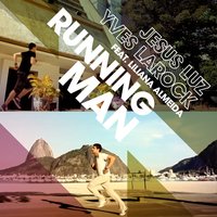 Running Man - Jesus Luz