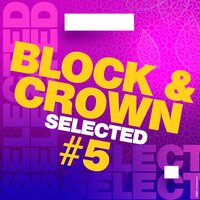 9 to 5 - Block & Crown