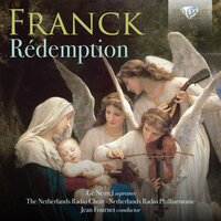 VII. Choeur Des Anges - Jean Fournet & Netherlands Radio Philharmonic & The Netherlands Radio Choir & Frans Müller & Gé Neutel & Сезар Франк