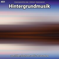Hintergrundmusik Teil 34 - Entspannungsmusik Bea Jenges & Schlafmusik & Entspannungsmusik