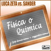 Fisica o Quimica - Luca Zeta