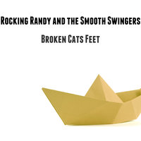 Unreasonably Sad - Rocking Randy and the Smooth Swingers