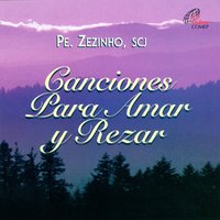 Soñadores de la Paz - Pe. Zezinho SCJ
