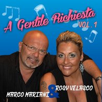 Tarantella napoletana / Come facette mammeta / Bella Napoli / O' surdato nnammurato / Tanto pè cantà - Marco Mariani & Rosy Velasco
