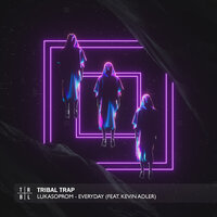 Everyday - Lukasoprom & Kevin Adler