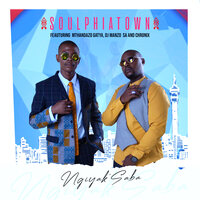 Ngiyak'saba - Soulphiatown & Mthandazo Gatya & DJ Manzo Sa & Chronix
