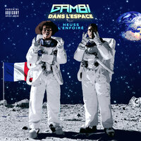 Dans l'espace - Gambi & Heuss L'enfoiré