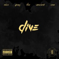 Dive - Nico Gray The Ancient One