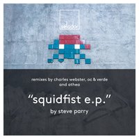 Squidfist - Steve Parry & Athea