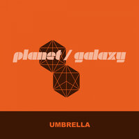 Umbrella - Planet Galaxy & Domineeky & Roger Allen