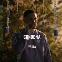 Condena - VASSA